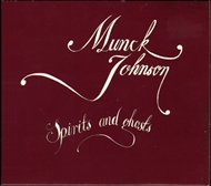 Munck/Johnson - Spirits And Ghosts (CD)
